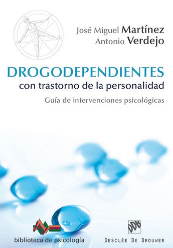 DROGODEPENDIENTES CON TRASTORNO DE LA PERSONALIDAD
