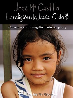 RELIGION DE JESUS CICLO B, LA