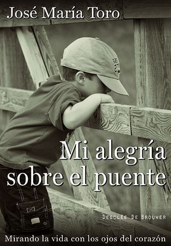MI ALEGRIA SOBRE EL PUENTE