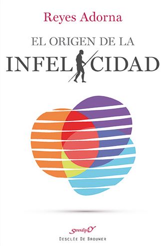 ORIGEN DE LA INFELICIDAD, EL