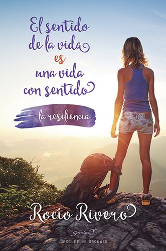 SENTIDO DE LA VIDA ES UNA VIDA CON SENTIDO, EL