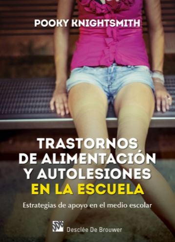 TRASTORNOS DE ALIMENTACIO Y AUTOLESIONES EN LA ESCUELA