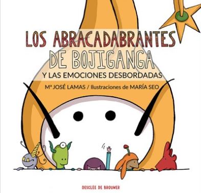 ABRACADABRANTES DE BOJIGANGA Y LAS EMOCIONES DESBORDADAS, LAS
