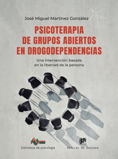 PSICOTERAPIA DE GRUPOS ABIERTOS EN DROGODEPENDENCIAS