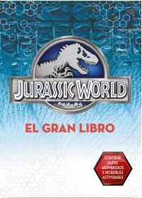 JURASSIC WORLD, EL GRAN LIBRO