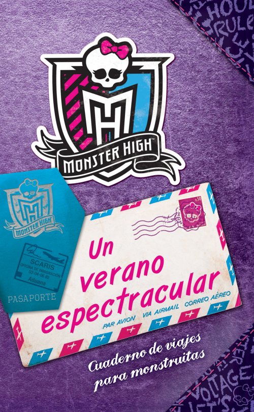 MONSTER HIGH UN VERANO ESPECTRACULAR