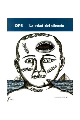 OPS.LA EDAD DEL SILENCIO