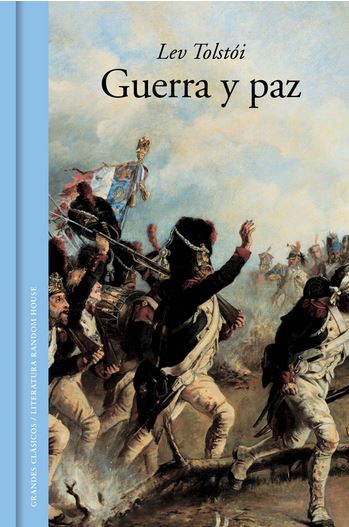 GUERRA Y PAZ (Literatura Random)