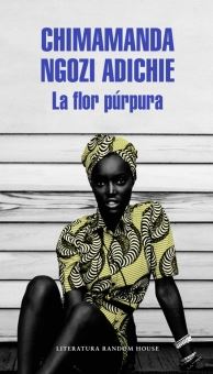 FLOR PURPURA, LA (Literatura Random)