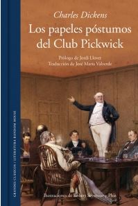 PAPELES POSTUMOS DEL CLUB PICKWICK (Literatura Random)