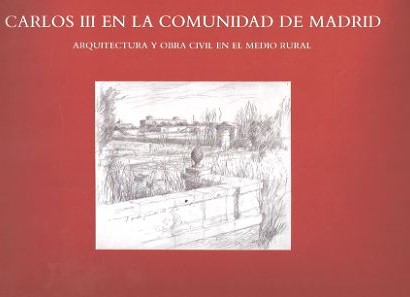 CARLOS III EN LA COMUNIDAD DE MADRID