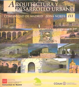 ARQUITECTURA Y DESARROLLO URBANO CAM ZONA CENTRO TOMO III