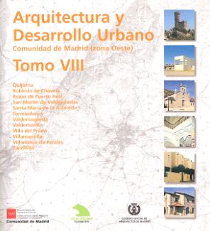 ARQUITECTURA Y DESARROLLO URBANO CAM ZONA OESTE TOMO VIII