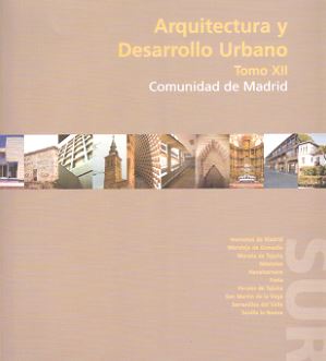 ARQUITECTURA Y DESARROLLO URBANO CAM ZONA SUR TOMO XII