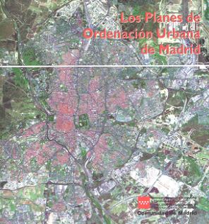 PLANES DE ORDENACION URBANA DE MADRID, LOS