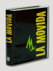 MOVIDA, LA