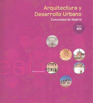 ARQUITECTURA Y DESARROLLO URBANO CAM ZONA ESTE TOMO XIV