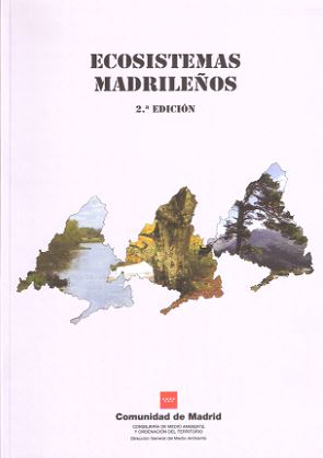 ECOSISTEMAS MADRILEÑOS (2ª EDICION)
