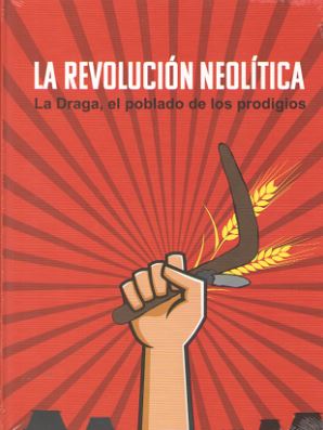 REVOLUCION NEOLITICA, LA
