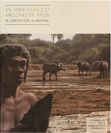 EN AFRICA HACE 1,7 MILLONES DE AÑOS: EL ORIGEN DEL ACHELENSE