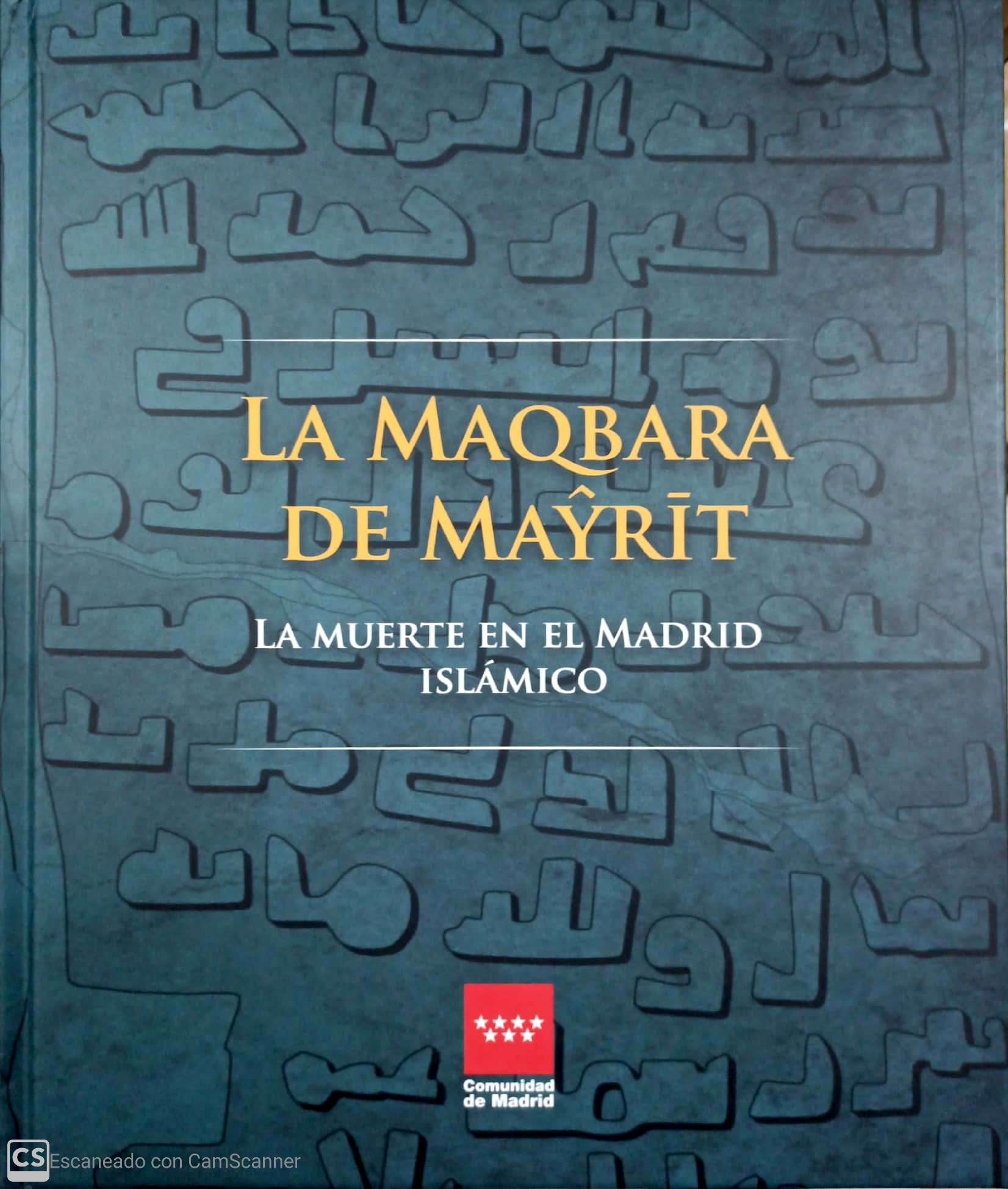 MAQBARA DE MAYRIT, LA