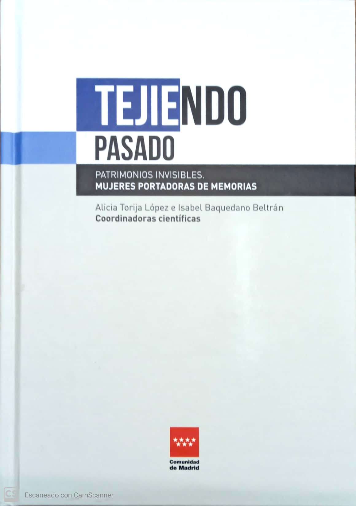 TEJIENDO PASADO
