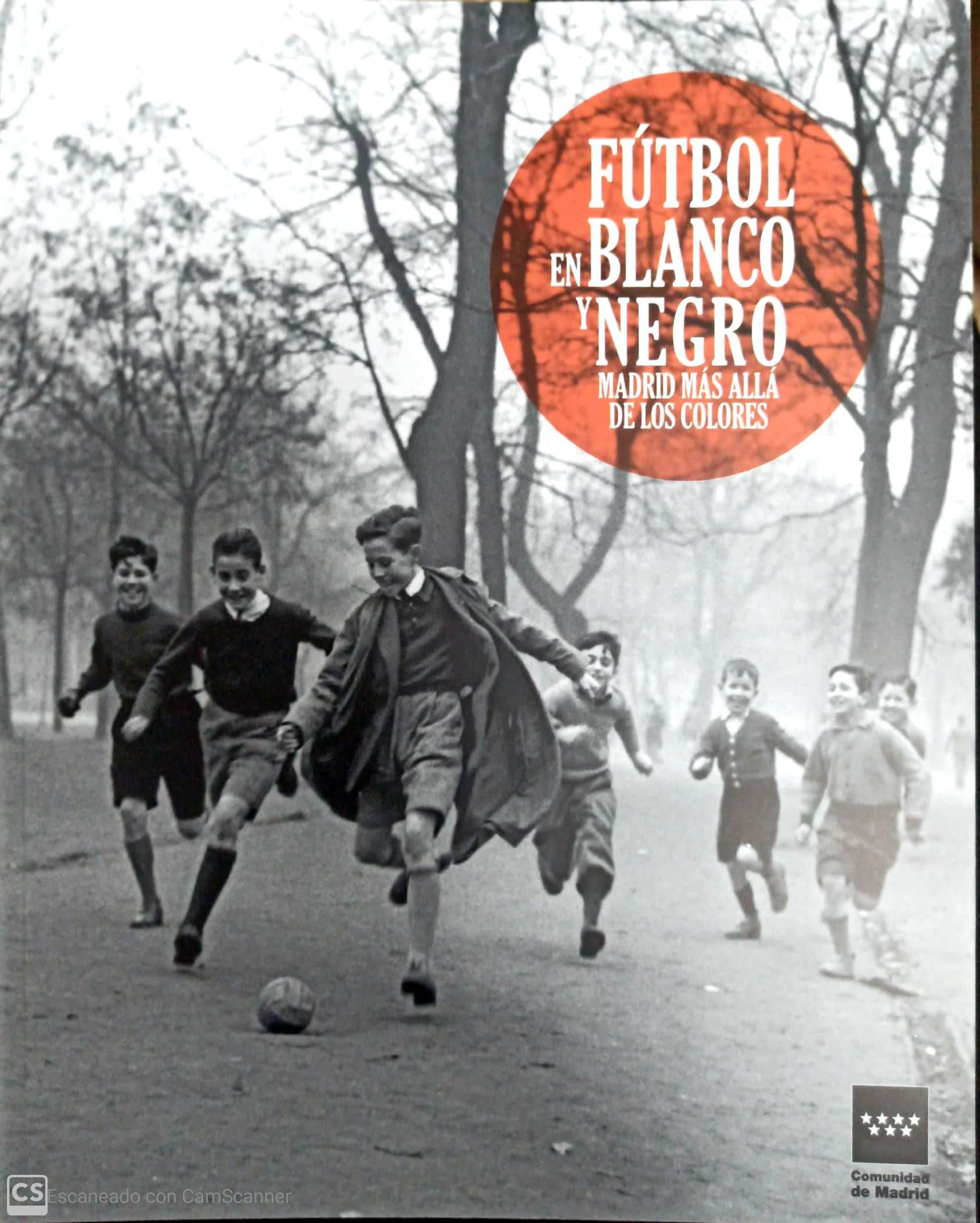 FÚTBOL EN BLANCO Y NEGRO