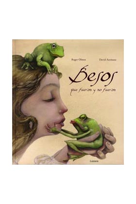 BESOS QUE FUERON Y NO FUERON