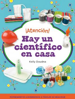 ATENCION! HAY UN CIENTIFICO EN CASA