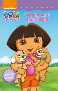 DORA LA EXPLORADORA. PERRITO VA A UNA FIESTA