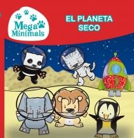 MEGAMINIMALS 3: EL PLANETA SECO