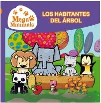 MEGAMINIMALS 4: LOS HABITANTES DEL ARBOL