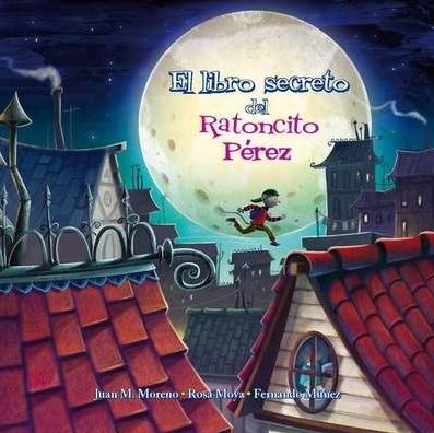 LIBRO SECRETO DEL RATONCITO PEREZ