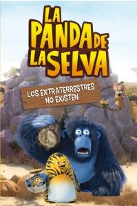 LA PANDA DE LA SELVA 3: LOS EXTRATERRESTRES NO EXISTEN