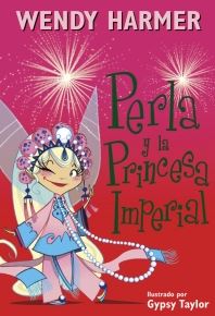 PERLA Y LA PRINCESA IMPERIAL