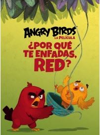 ANGRY BIRDS, LA PELICULA 1. ¿POR QUE TE ENFADAS RED?
