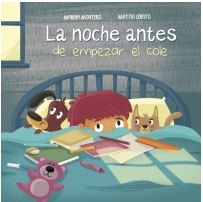 NOCHE ANTES DE EMPEZAR EL COLE, LA