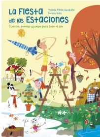 FIESTA DE LAS ESTACIONES, LA