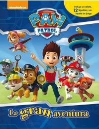 PAW PATROL. LA GRAN AVENTURA