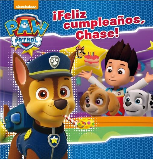 PAW PATROL 6: FELIZ CUMPLEAÑOS CHASE!