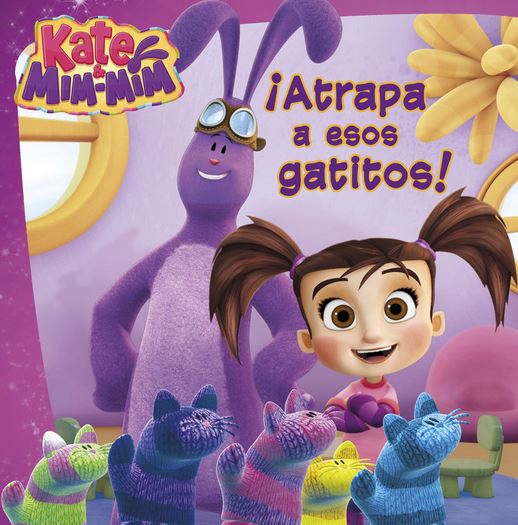 KATE Y MIM-MIM ¡ATRAPA A ESOS GATITOS!