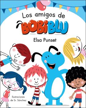 AMIGOS DE BOBIBLÚ, LOS (BOBLIBLÚ)