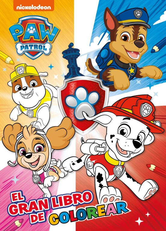 PAW PATROL | PATRULLA CANINA. ACTIVIDADES - EL GRAN LIBRO DE COLOREAR