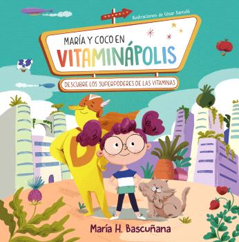 MARIA Y COCO EN VITAMINAPOLIS