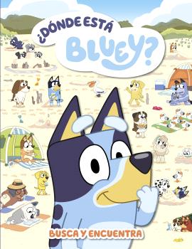 BLUEY LIBRO JUGUETE ¿DONDE ESTA BLUEY?