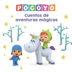 POCOYÓ. RECOPILATORIO DE CUENTOS - CUENTOS DE AVENTURAS MÁGICAS