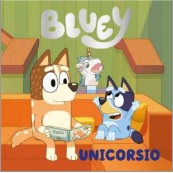 BLUEY. UN CUENTO - UNICORSIO (EDICIÓN EN ESPAÑOL)