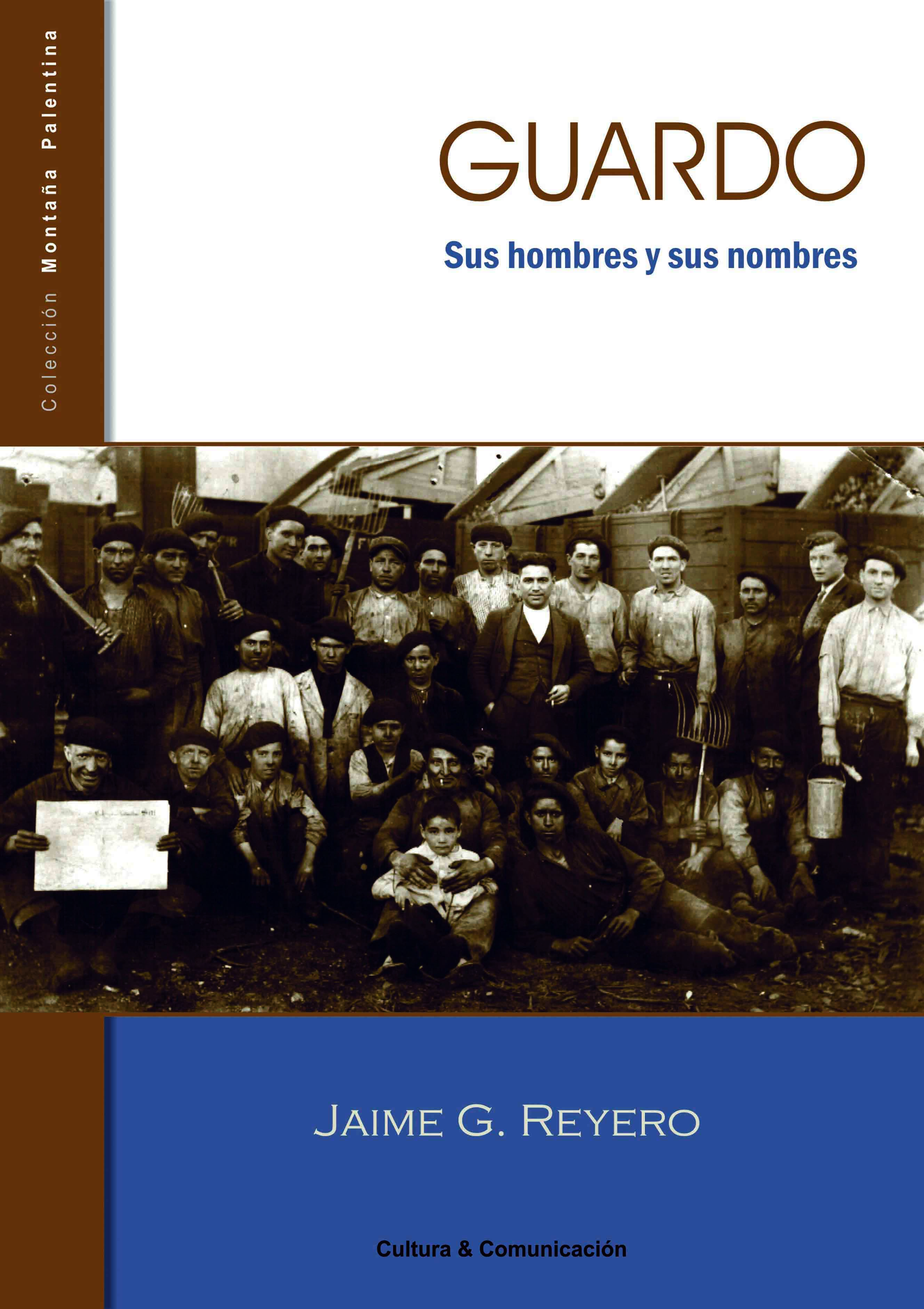 GUARDO: SUS HOMBRES Y SUS NOMBRES