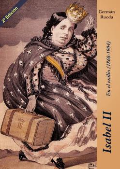 ISABEL II. EN EL EXILIO (1868-1904) (Ediciones 19)