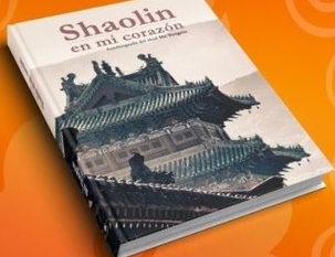 SHAOLIN EN MI CORAZON (Shaolin Temple Spain)